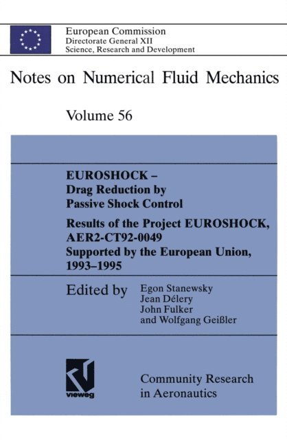 Wolfgang Geiler, John Fulker, Jean Delery, Egon Stanewsky - EUROSHOCK - Drag Reduction by Passive Shock Control, E-bok