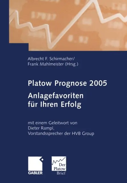 Frank Mahlmeister, Albrecht F. Schirmacher - Platow Prognose 2005, E-bok. Tillgänglighet: Lägg i varukorg