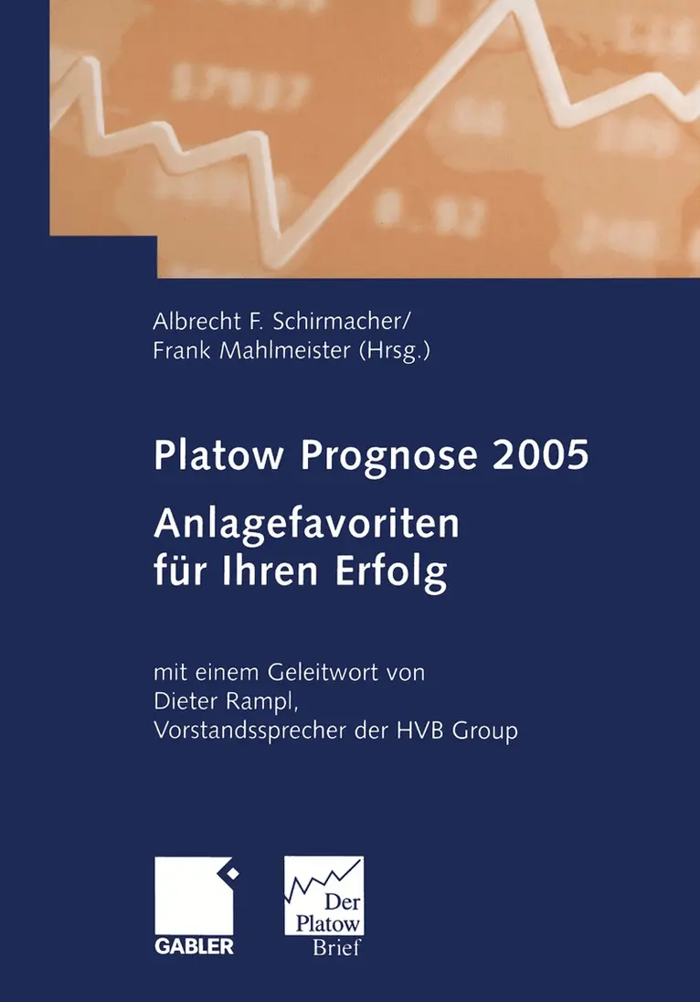Albrecht F. Schirmacher, Frank Mahlmeister - Platow Prognose 2005, Häftad. Tillgänglighet: Lägg i varukorg