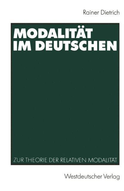 Rainer Dietrich - Modalität im Deutschen, E-bok