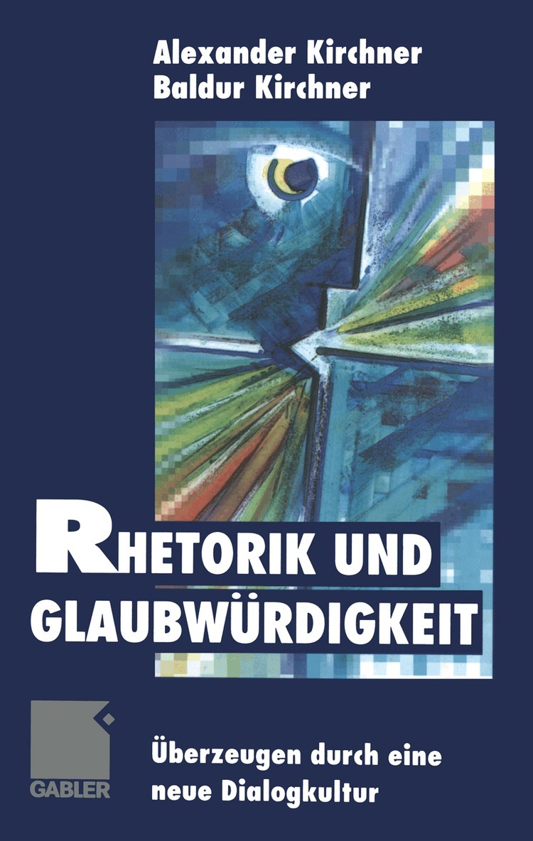 Baldur Kirchner - Rhetorik und Glaubwürdigkeit, Häftad