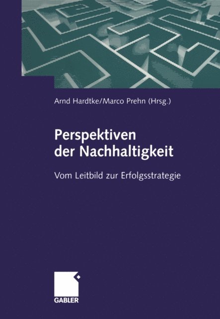 Marco Prehn, Arnd Hardtke - Perspektiven der Nachhaltigkeit, E-bok
