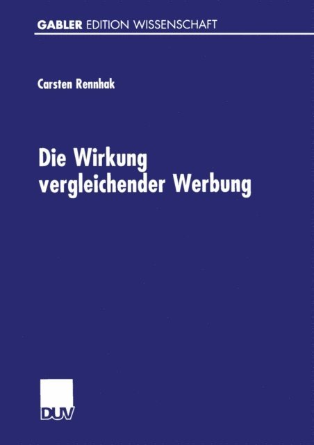 Carsten Rennhak - Die Wirkung vergleichender Werbung, E-bok
