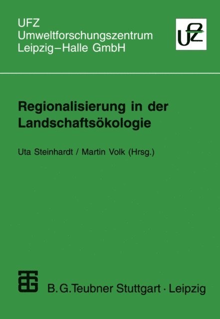 Martin Volk, Uta Steinhardt - Regionalisierung in der Landschaftsökologie, E-bok