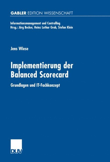 Jens Wiese - Implementierung der Balanced Scorecard, E-bok