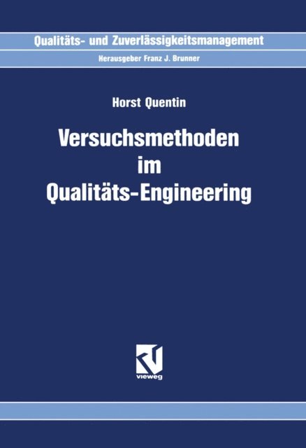 Horst Quentin - Versuchsmethoden im Qualitäts-Engineering, E-bok