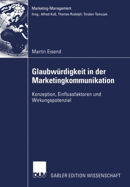 Martin Eisend - Glaubwürdigkeit in der Marketingkommunikation, E-bok