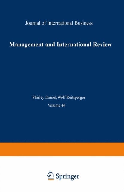 Wolf Reitsperger, Shirley J. Daniel - Management and International Review, E-bok