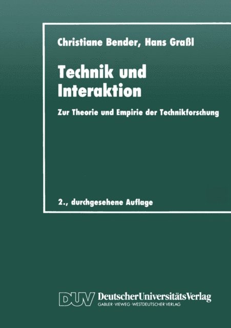 Christiane Bender - Technik und Interaktion, E-bok