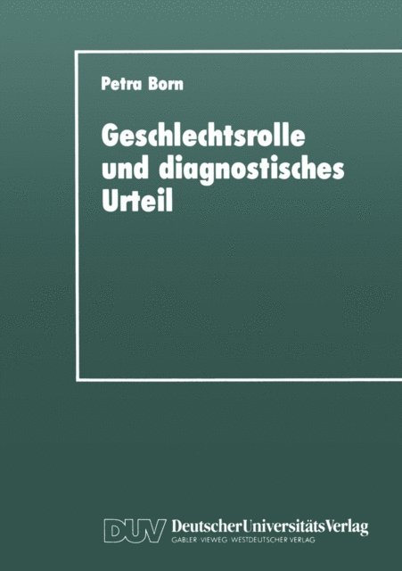 Petra Born - Geschlechtsrolle und diagnostisches Urteil, E-bok