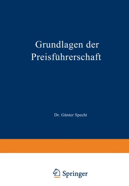 Gunter Specht - Grundlagen der Preisführerschaft, E-bok