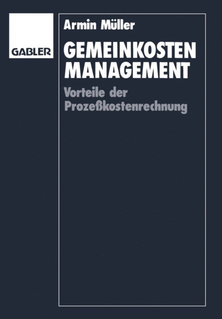 Armin Muller - Gemeinkosten-Management, E-bok