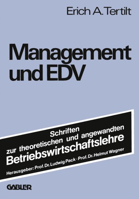Erich A. Tertilt - Management und EDV, E-bok