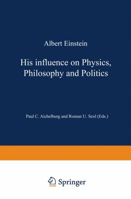 Roman U. Sexl, Peter C. Aichelburg - Albert Einstein, E-bok