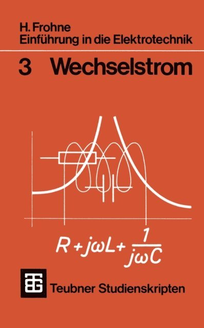 H. Frohne - Einführung in die Elektrotechnik, E-bok