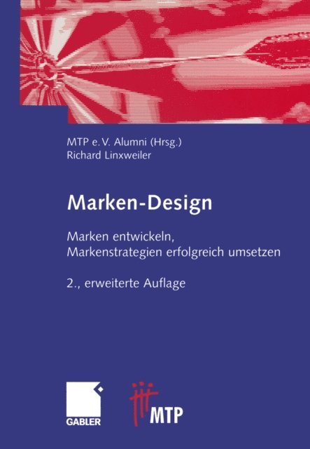 Richard Linxweiler, MTP e.V. Alumni - Marken-Design, E-bok
