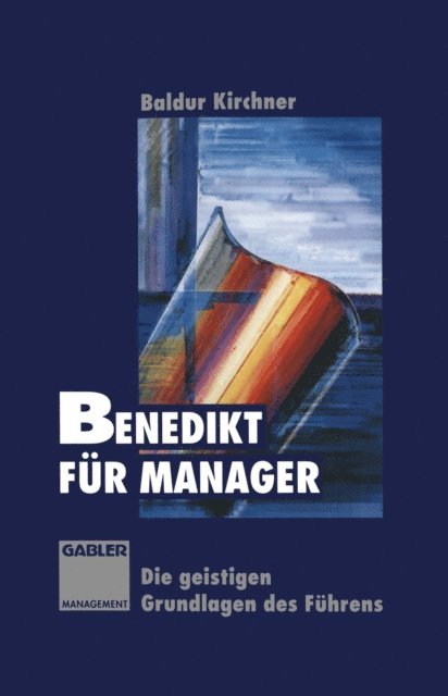 Baldur Kirchner - Benedikt für Manager, E-bok