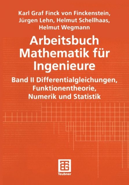 Helmut Wegmann, Helmut Schellhaas, Jurgen Lehn, Karl Finckenstein - Arbeitsbuch Mathematik für Ingenieure, E-bok