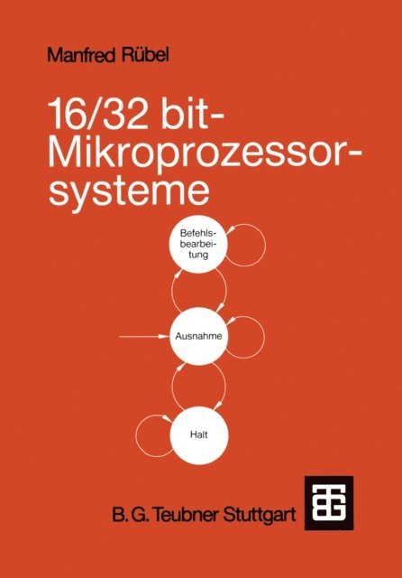Manfred Rubel - 16/32 bit-Mikroprozessorsysteme, E-bok