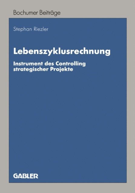Stephan Riezler - Lebenszyklusrechnung, E-bok