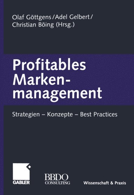 Christian Boing, Adel Gelbert, Olaf Gottgens - Profitables Markenmanagement, E-bok