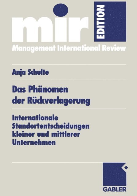 Anja Schulte - Das Phänomen der Rückverlagerung, E-bok