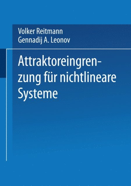 Volker Reitmann - Attraktoreingrenzung für nichtlineare Systeme, E-bok