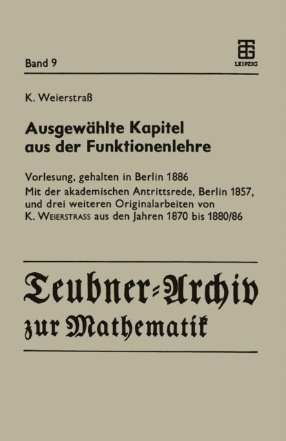 Karl Weierstrass, Reinhard Siegmund-Schultze - Ausgewählte Kapitel aus der Funktionenlehre, E-bok