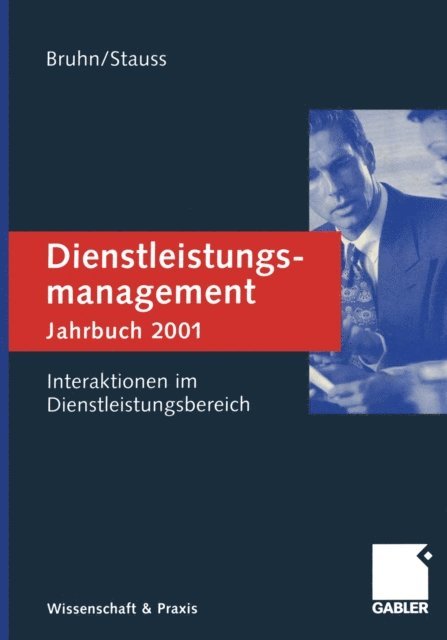 Bernd Stauss, Manfred Bruhn - Dienstleistungsmanagement Jahrbuch 2001, E-bok