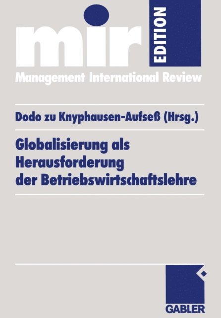 Dodo zu Knyphausen-Aufse - Globalisierung als Herausforderung der Betriebswirtschaftslehre, E-bok