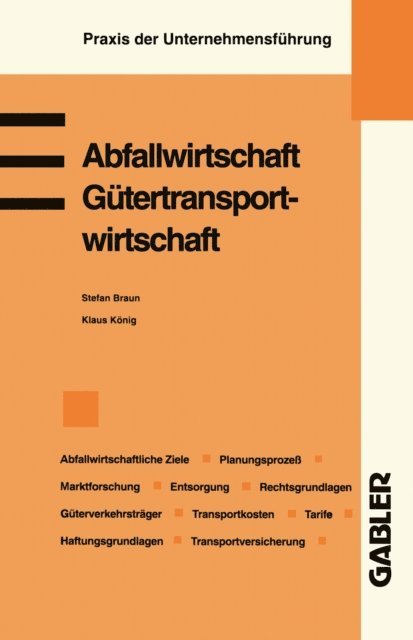 Klaus Konig - Abfallwirtschaft. Gütertransportwirtschaft, E-bok