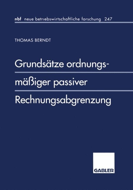Thomas Berndt - Grundsätze ordnungsmäßiger passiver Rechnungsabgrenzung, E-bok
