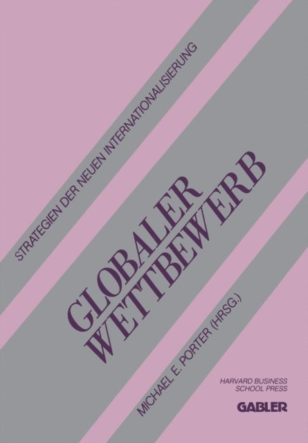Michael Porter - Globaler Wettbewerb, E-bok