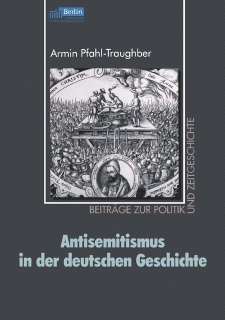 Armin Pfahl-Traughber - Antisemitismus in der deutschen Geschichte, E-bok