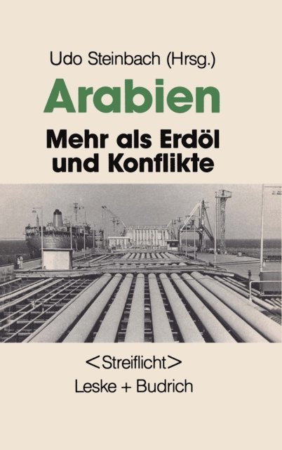 Udo Steinbach - Arabien: Mehr als Erdöl und Konflikte, E-bok