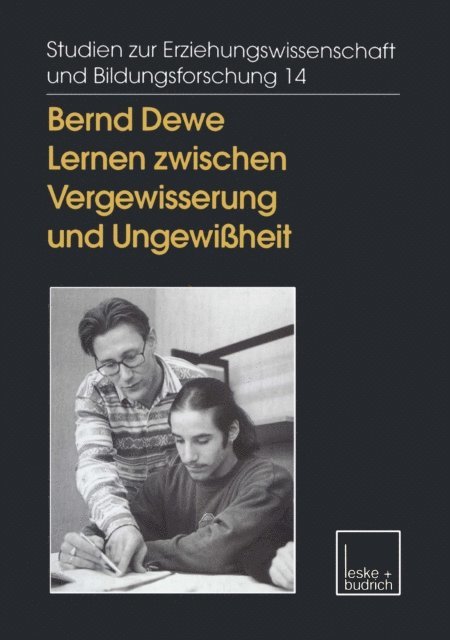 Bernd Dewe - Lernen zwischen Vergewisserung und Ungewißheit, E-bok