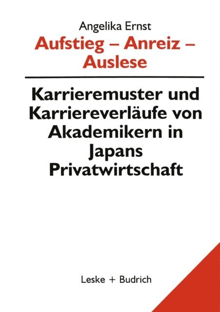 Angelika Ernst - Aufstieg — Anreiz — Auslese, E-bok