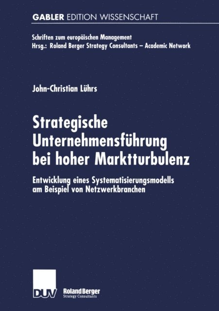John Christian Luhrs - Strategische Unternehmensführung bei hoher Marktturbulenz, E-bok