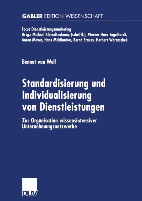 Bennet van Well - Standardisierung und Individualisierung von Dienstleistungen, E-bok