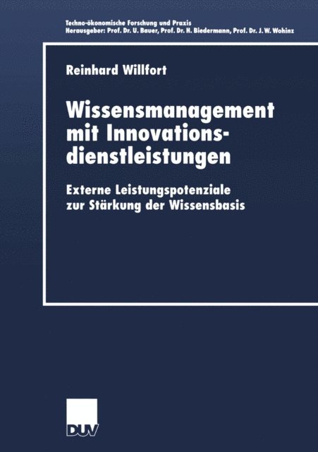 Reinhard Willfort - Wissensmanagement mit Innovationsdienstleistungen, E-bok