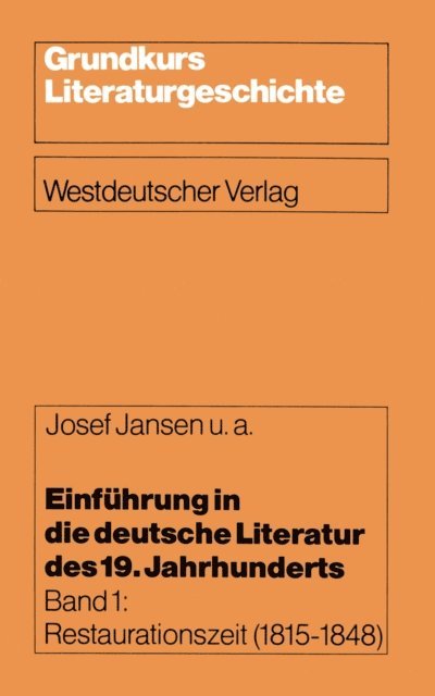 Josef Jansen - Einführung in die deutsche Literatur des 19. Jahrhunderts, E-bok