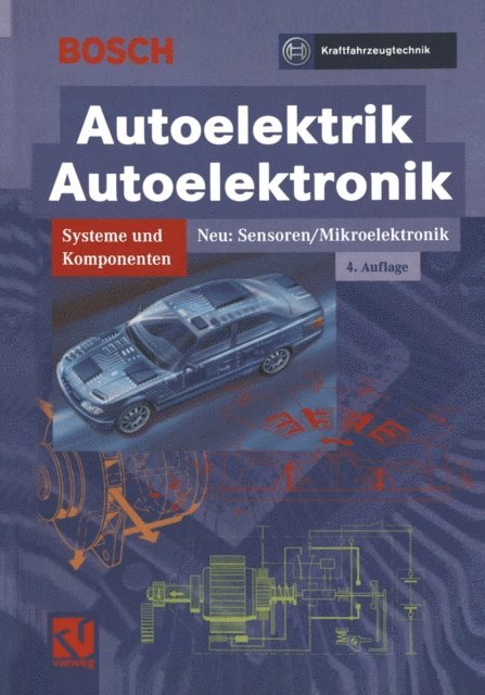 Robert Bosch GmbH - Autoelektrik/Autoelektronik, E-bok