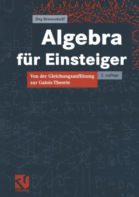 Jorg Bewersdorff - Algebra für Einsteiger, E-bok. Tillgänglighet: Lägg i varukorg