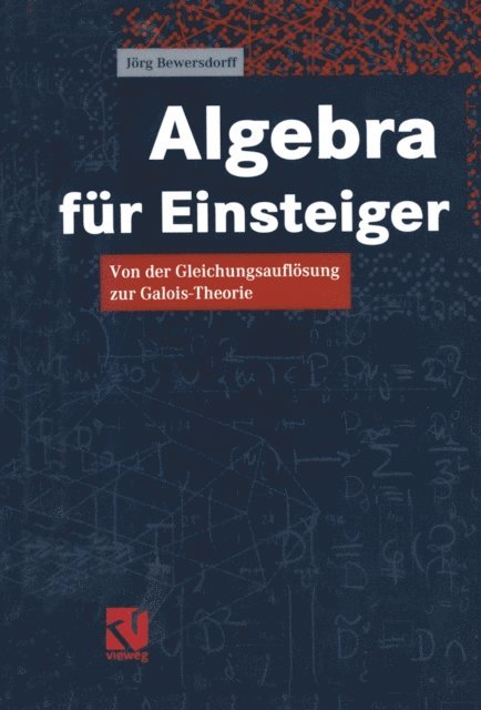 Jorg Bewersdorff - Algebra für Einsteiger, E-bok. Tillgänglighet: Lägg i varukorg