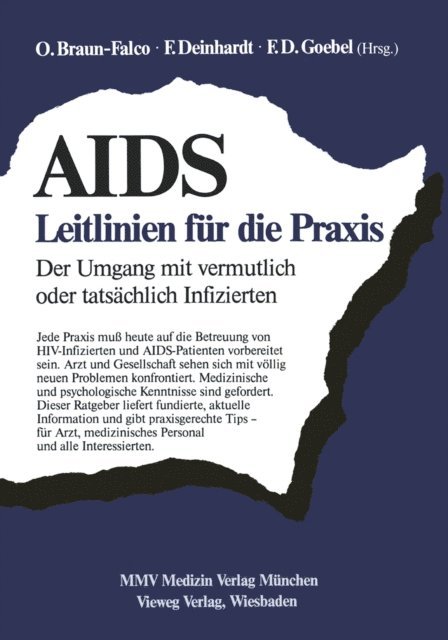 F. Deinhardt, F. D. Goebel - AIDS: Leitlinien für die Praxis, E-bok