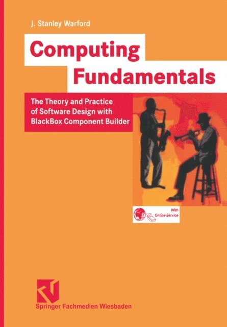 J. Stanley Warford, Karlheinz Hug - Computing Fundamentals, E-bok