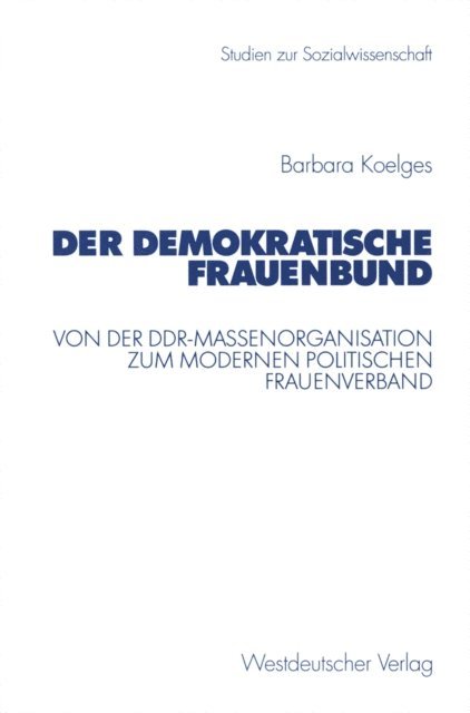 Barbara Koelges - Der Demokratische Frauenbund, E-bok