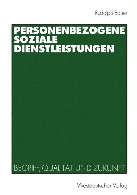 Rudolph Bauer - Personenbezogene Soziale Dienstleistungen, E-bok
