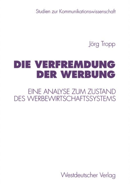 Jorg Tropp - Die Verfremdung der Werbung, E-bok