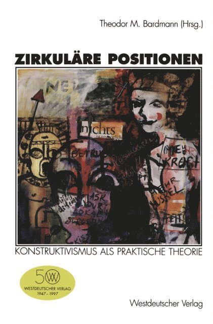 Theodor M. Bardmann - Zirkuläre Positionen, E-bok